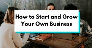 grow own business